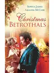 Amanda McCabe - Christmas Betrothals: Mistletoe Magic