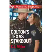 Постер книги Colton's Texas Stakeout