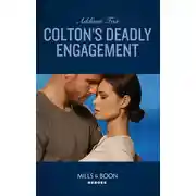 Постер книги Colton's Deadly Engagement