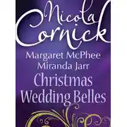 Постер книги Christmas Wedding Belles: The Pirate's Kiss / A Smuggler's Tale / The Sailor's Bride
