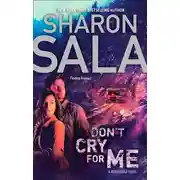 Постер книги Don't Cry for Me