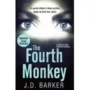 Постер книги The Fourth Monkey: A twisted thriller you won’t be able to put down