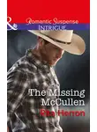 Рита Херрон - The Missing Mccullen