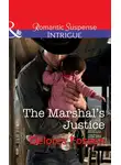 Делорес Фоссен - The Marshal's Justice