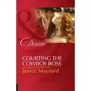 Постер книги Courting The Cowboy Boss