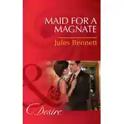 Постер книги Maid for a Magnate