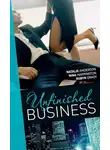 Робин Грейди - Unfinished Business: Bought: One Night, One Marriage / Always the Bridesmaid / Confessions of a Millionaire's Mistress