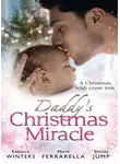 Marie Ferrarella - Daddy's Christmas Miracle: Santa in a Stetson