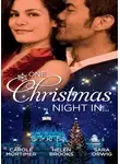 Кэрол Мортимер - One Christmas Night In...: A Night in the Palace / A Christmas Night to Remember / Texas Tycoon's Christmas Fiancée