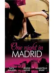 Дженни Лукас - One Night in Madrid: Spanish Billionaire, Innocent Wife / The Spaniard's Defiant Virgin / The Spanish Duke's Virgin Bride