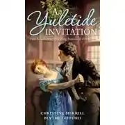 Постер книги A Yuletide Invitation: The Mistletoe Wager / The Harlot's Daughter