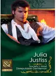Julia Justiss - Society's Most Disreputable Gentleman