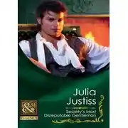 Постер книги Society's Most Disreputable Gentleman