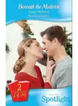 GINA WILKINS - Beneath the Mistletoe: Make-Believe Mistletoe / Christmas  Bonus, Strings Attached