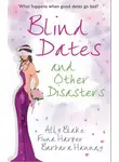 Элли Блейк - Blind Dates and Other Disasters: The Wedding Wish