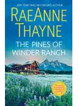 RaeAnne Thayne - The Pines Of Winder Ranch: A Cold Creek Homecoming / A Cold Creek Reunion