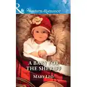 Постер книги A Baby For The Sheriff