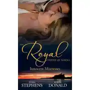 Постер книги The Royal House of Niroli: Innocent Mistresses: Expecting His Royal Baby / The Prince's Forbidden Virgin