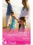 Cindy Kirk - The M.D.'s Unexpected Family