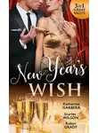 Робин Грейди - New Year's Wish: After Midnight / The Prince She Never Forgot / Amnesiac Ex, Unforgettable Vows