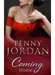Пэнни Джордан - Coming Home