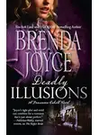 Бренда Джойс - Deadly Illusions
