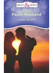 Диана Палмер - Paper Husband