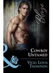 Vicki Thompson - Cowboy Untamed