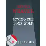 Постер книги Loving the Lone Wolf