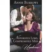 Постер книги Notorious Lord, Compromised Miss