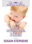 Susan Stephens - The Accidental Heir