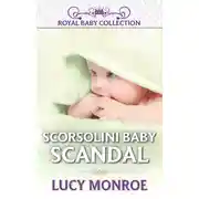 Постер книги Scorsolini Baby Scandal