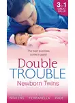 Marie Ferrarella - Double Trouble: Newborn Twins: Doorstep Twins / Those Matchmaking Babies / Babies in the Bargain