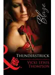Vicki Thompson - Thunderstruck