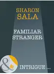 Шарон Сала - Familiar Stranger