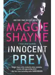 Maggie Shayne - Innocent Prey