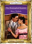 Mary Nichols - The Hemingford Scandal