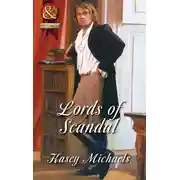 Постер книги Lords of Scandal: The Beleaguered Lord Bourne / The Enterprising Lord Edward