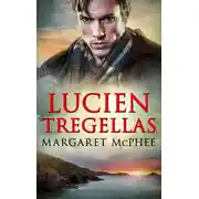 Постер книги Lucien Tregellas