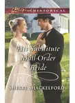 Sherri Shackelford - His Substitute Mail-Order Bride