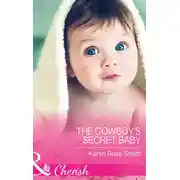 Постер книги The Cowboy's Secret Baby