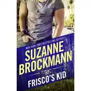 Постер книги Frisco's Kid