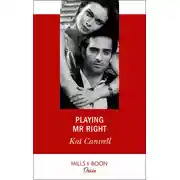 Постер книги Playing Mr. Right