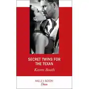 Постер книги Secret Twins For The Texan