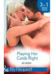 Jo Leigh - Playing Her Cards Right: Choose Me