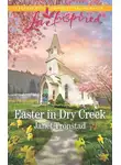 Janet Tronstad - Easter In Dry Creek