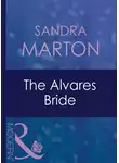 Сандра Мартон - The Alvares Bride