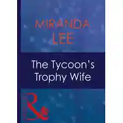 Постер книги The Tycoon's Trophy Wife