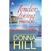Постер книги Tender Loving Passion: Temptation and Lies
