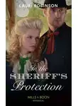 Lauri Robinson - In The Sheriff's Protection